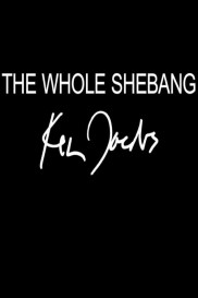 The Whole Shebang-full