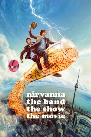 Nirvanna the Band the Show the Movie-full