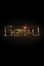 Génial! Génial!-full