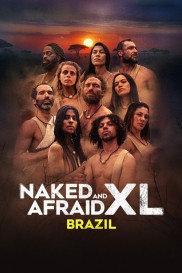 Naked and Afraid XL: Brazil-full