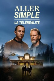 Aller simple: la téléréalité-full