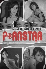 Paglaki Ko, Gusto Kong Maging Pornstar-full