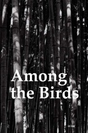 Among the Birds Among the Birds-full