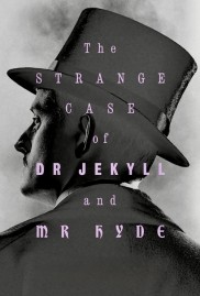 The Strange Case of Dr. Jekyll & Mr. Hyde The Strange Case of Dr. Jekyll & Mr. Hyde-full