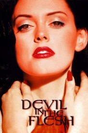 Devil in the Flesh Devil in the Flesh
