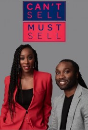 Can't Sell, Must Sell Can't Sell, Must Sell