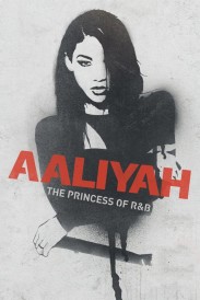 Aaliyah: The Princess of R&B