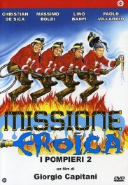 Firefighters 2: Heroic Mission Firefighters 2: Heroic Mission