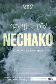 Nechako: It Will Be A Big River Again