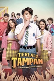 Terlalu Tampan