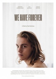 We Have Forever We Have Forever