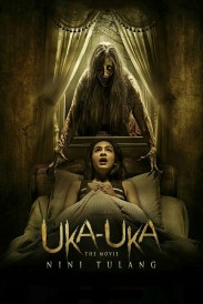 Uka-Uka: The Movie - Nini Tulang Uka-Uka: The Movie - Nini Tulang