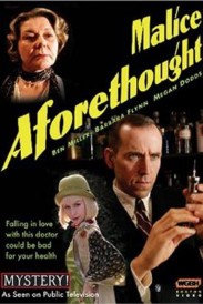 Malice Aforethought Malice Aforethought