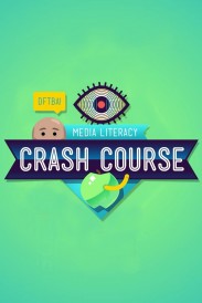 Crash Course Media Literacy