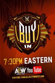 AEW Fight for the Fallen: The Buy-In AEW Fight for the Fallen: The Buy-In