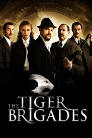 The Tiger Brigades