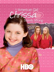 An American Girl: Chrissa Stands Strong