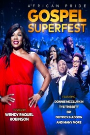 The African Pride Gospel Superfest The African Pride Gospel Superfest