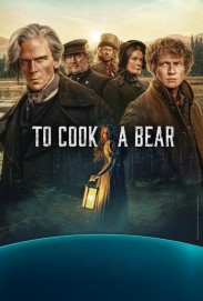 To Cook a Bear