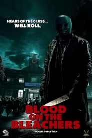 Blood on the Bleachers Blood on the Bleachers