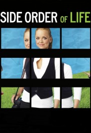 Side Order of Life Side Order of Life