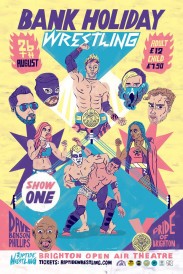 RIPTIDE Bank Holiday Wrestling Show One RIPTIDE Bank Holiday Wrestling Show One