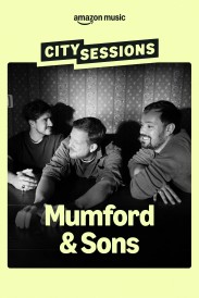 City Sessions: Mumford & Sons