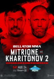 Bellator 225: Mitrione vs. Kharitonov 2 Bellator 225: Mitrione vs. Kharitonov 2