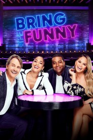 Bring the Funny Bring the Funny
