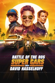 Battle of the 80s Supercars with David Hasselhoff Battle of the 80s Supercars with David Hasselhoff
