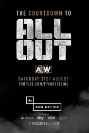 All Elite Wrestling: The Countdown To All Out All Elite Wrestling: The Countdown To All Out