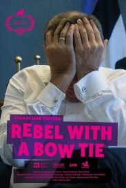 Rebel with a Bow Tie Rebel with a Bow Tie
