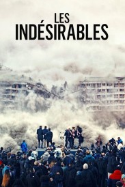 Les Indésirables Les Indésirables
