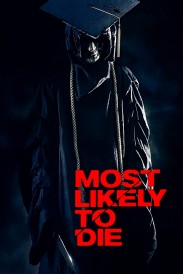 Most Likely to Die