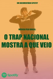 Music Through Brazil: The National Trap is here! Music Through Brazil: The National Trap is here!
