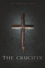 The Crucifix: Blood of the Exorcist