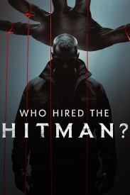 Who Hired the Hitman?