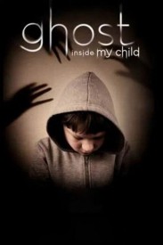 The Ghost Inside My Child