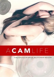 A Cam Life A Cam Life