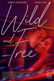 Wild and Free Wild and Free