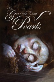 The Girl Who Cried Pearls