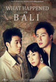 What Happened in Bali What Happened in Bali
