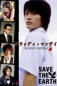 Bloody Monday Bloody Monday