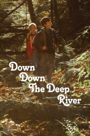 Down Down the Deep River Down Down the Deep River