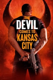 The Devil Comes to Kansas City The Devil Comes to Kansas City