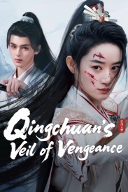 Qingchuan's Veil of Vengeance Qingchuan's Veil of Vengeance