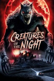 Creatures of the Night Creatures of the Night