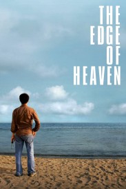 The Edge of Heaven The Edge of Heaven