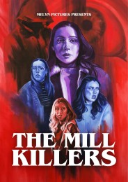 The Mill Killers The Mill Killers