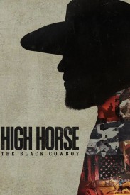 High Horse: The Black Cowboy